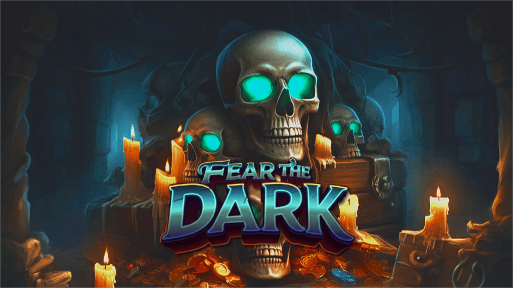 Fear the Dark